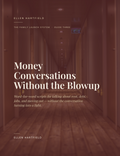 The Family Launch System- Money Conversations Without the Blowup